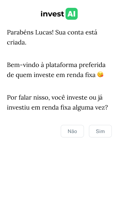 Conversational onboarding greeting the user and asking whether they have invested in fixed income before