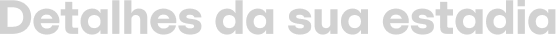 “Detalhes da sua estadia” — display title style